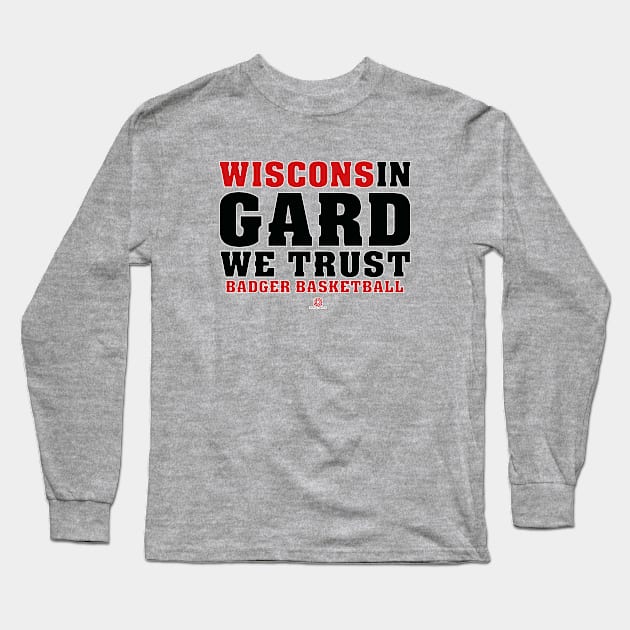 In Gard We Trust Long Sleeve T-Shirt by wifecta